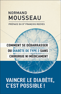 Comment se débarrasser du diabète type 2 [ancienne édition]